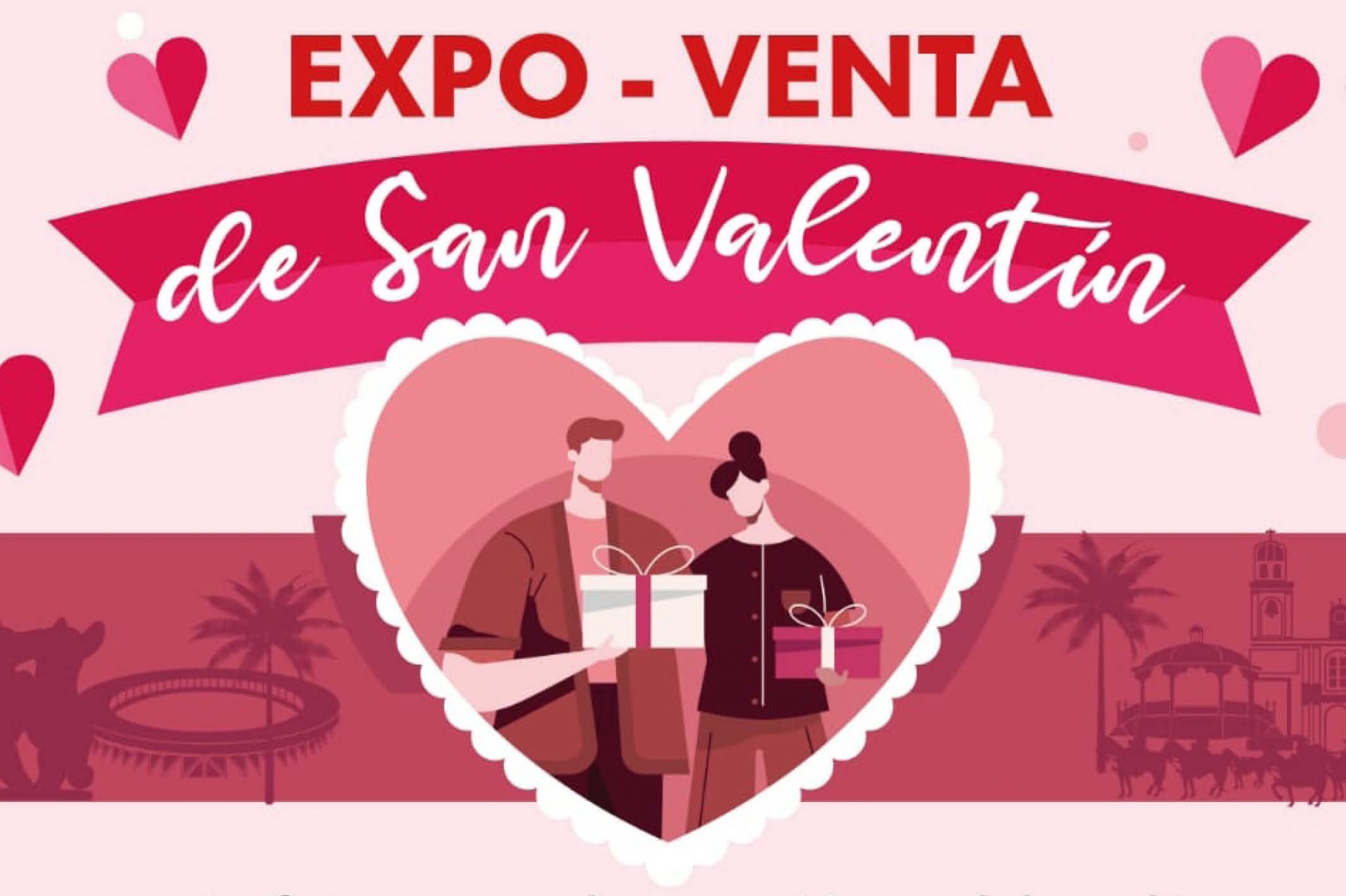 Expoventa de San Valentín los días 13 y 14 de febrero.