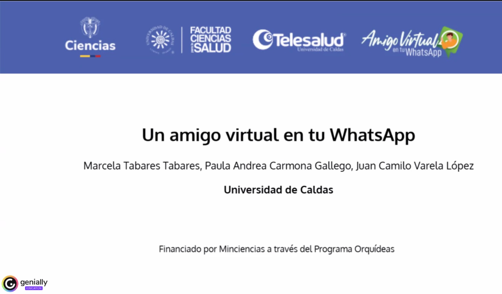 La investigadora colombiana Marcela Tabares impartió la conferencia “Un amigo virtual en tu WhatsApp: chatbot para detección de ansiedad, depresión e ideas de suicidio en los municipios ZOMAC”. (Imagen cedida a la Dirección General de Prensa de la UdeC)